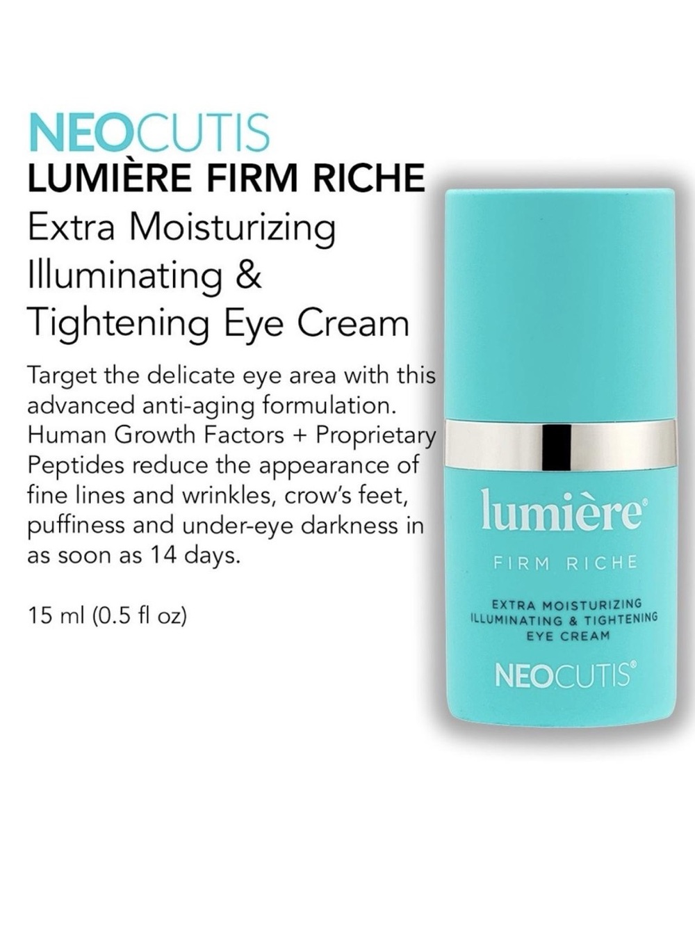 NEOCUTIS LUMIÈRE FIRM RICHE Xtra Moisturizing Illuminating Tightening Eye Cream